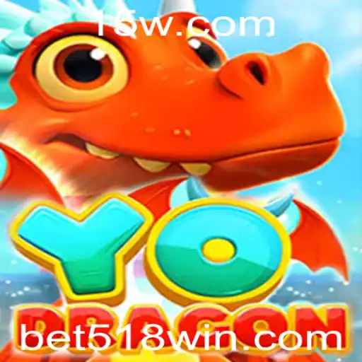 Descubra YoDragon: O Novo Fenômeno dos Jogos com Bet 518